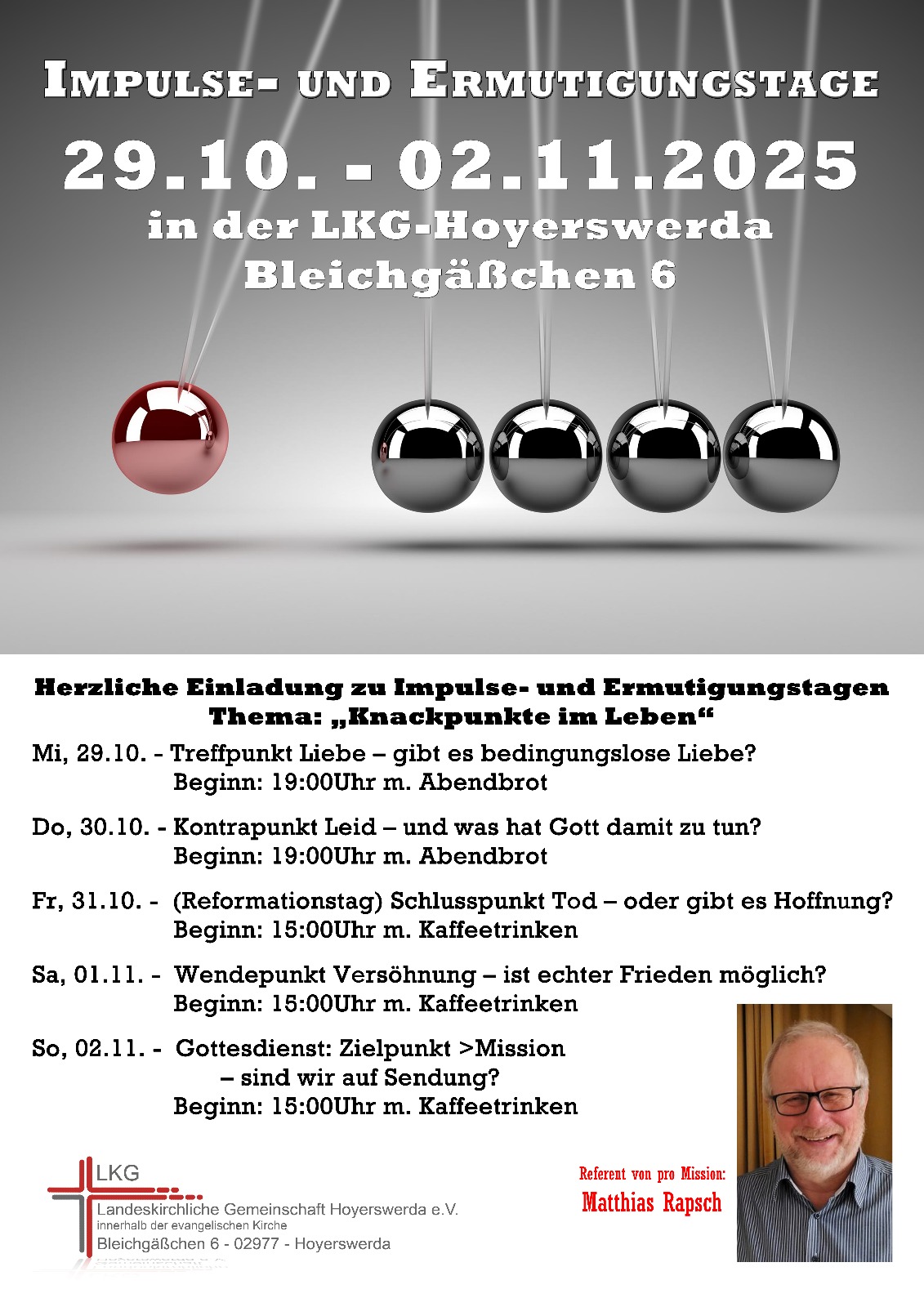Impuls- und Ermutigungstage 29.10- 02.11.2025 in Hoyerswerda mit Matthias Rapsch- Wir laden ein!